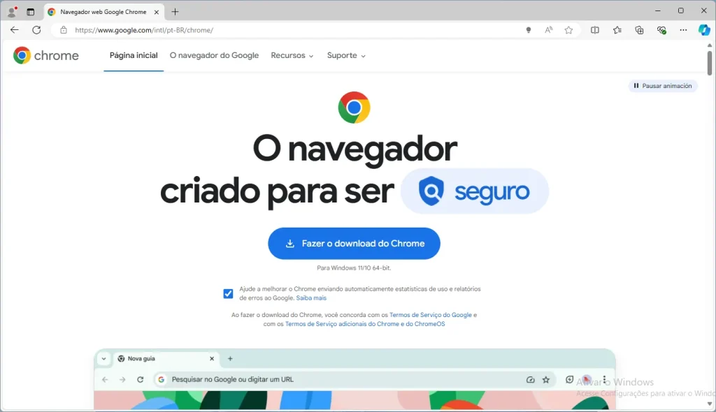 A janela do navegador de Internet Microsoft Edge, na URL htps://www.gooogle.com/pt-BR/chrome/, que diz "O navegador para ser seguro," com um botão rotulado "Fazer o download do Chrome" Para Windows 11/10 64-bit.